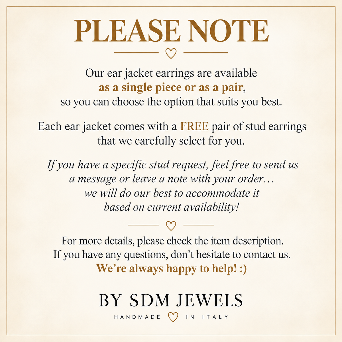 Information graphic explaining that round ear jackets can be ordered as one piece or a pair and include one complimentary pair of stud earrings selected according to availability.
